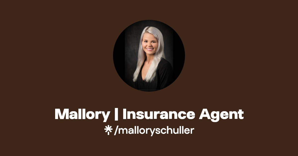 Mallory Insurance Agent Instagram, Facebook, TikTok Linktree
