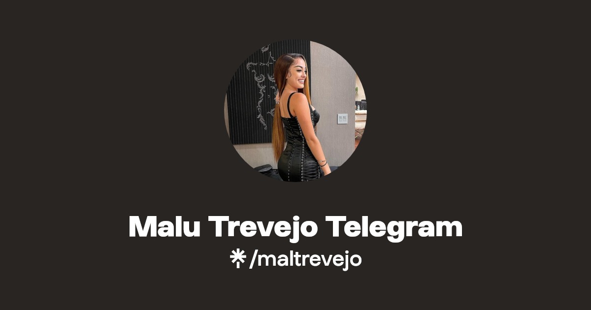 Malu Trevejo Telegram - Find Malu Trevejo Telegram Onlyfans - Linktree