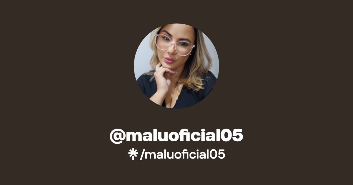 maluoficial05 Find maluoficial05 Onlyfans Linktree