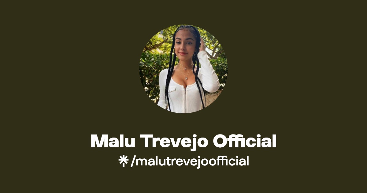 Malu Trevejo Official Instagram, Facebook Linktree