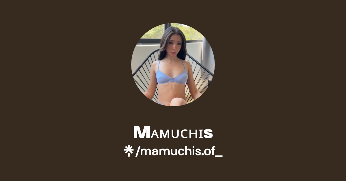 Mᴀᴍᴜᴄʜɪs - Find Mᴀᴍᴜᴄʜɪs Onlyfans - Linktree