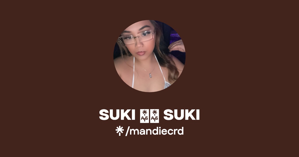 SUKI ️‍🔥 SUKI - Find SUKI ️‍🔥 SUKI Onlyfans - Linktree