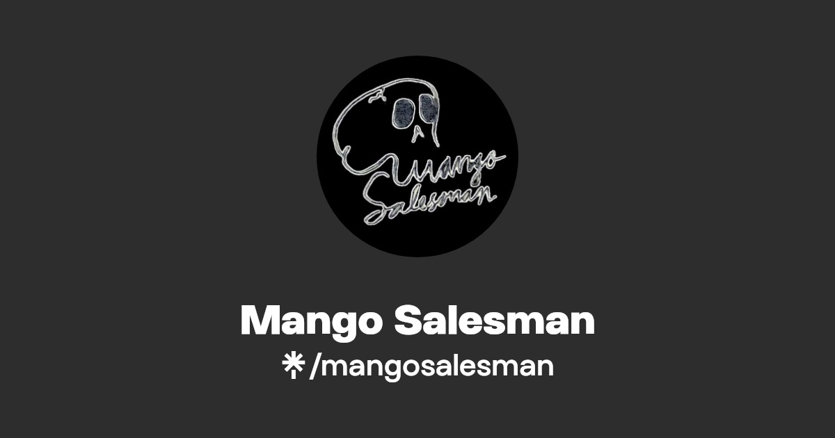 Mango Salesman Instagram, Facebook Linktree