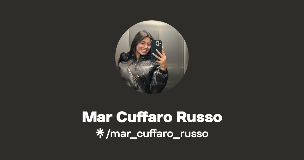 Mar Cuffaro Russo | Instagram, Facebook, TikTok | Linktree