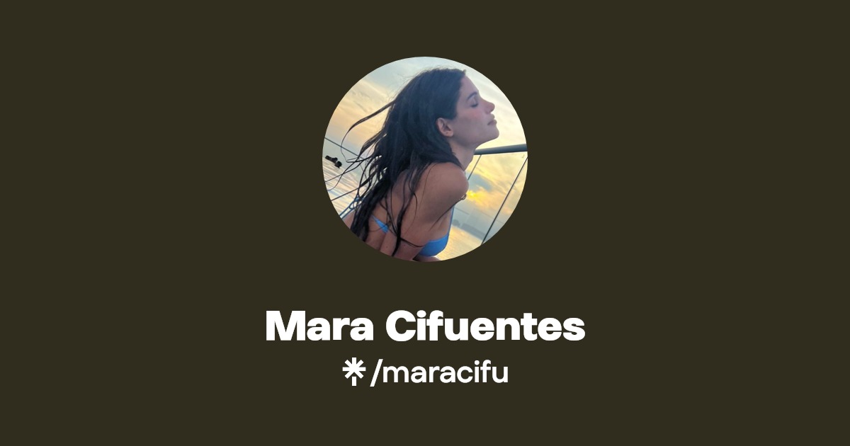 Mara Cifuentes - Find Mara Cifuentes Onlyfans - Linktree