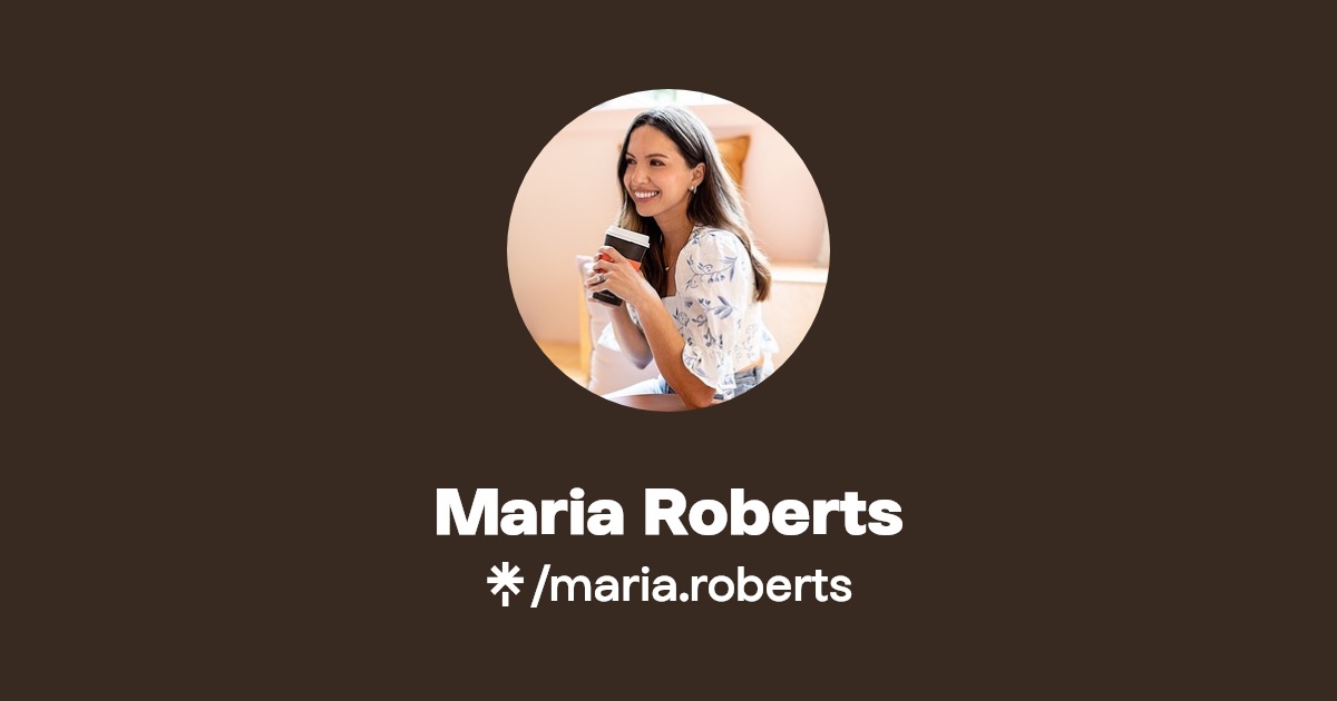 Maria Roberts Instagram, TikTok Linktree