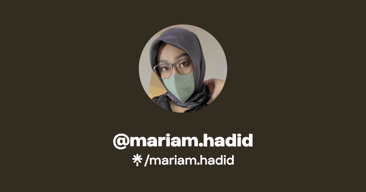 mariam.hadid - Find @mariam.hadid Onlyfans - Linktree