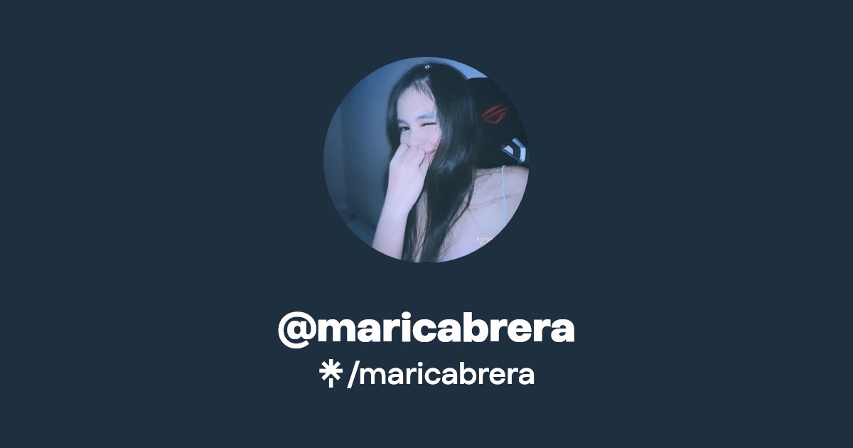 maricabrera | Instagram, Facebook, TikTok | Linktree