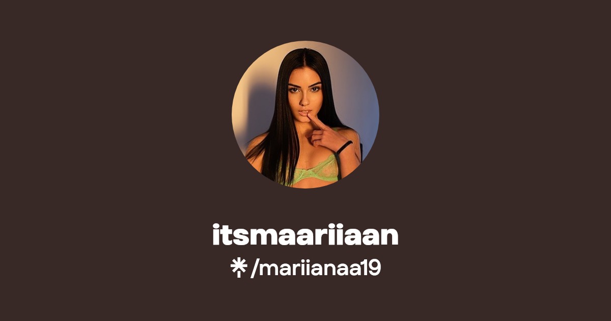 itsmaariiaan - Find itsmaariiaan Onlyfans - Linktree