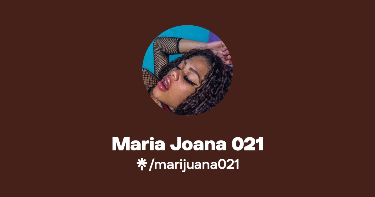 Maria Joana 021 - Find Maria Joana 021 Onlyfans - Linktree
