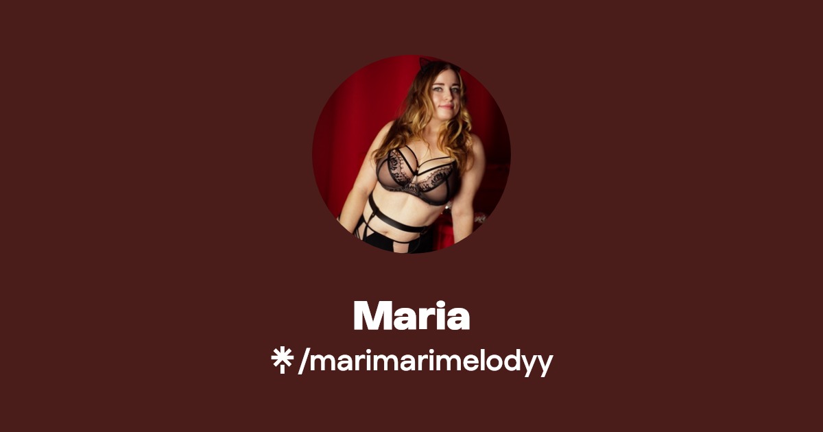 Maria - Find Maria Onlyfans - Linktree
