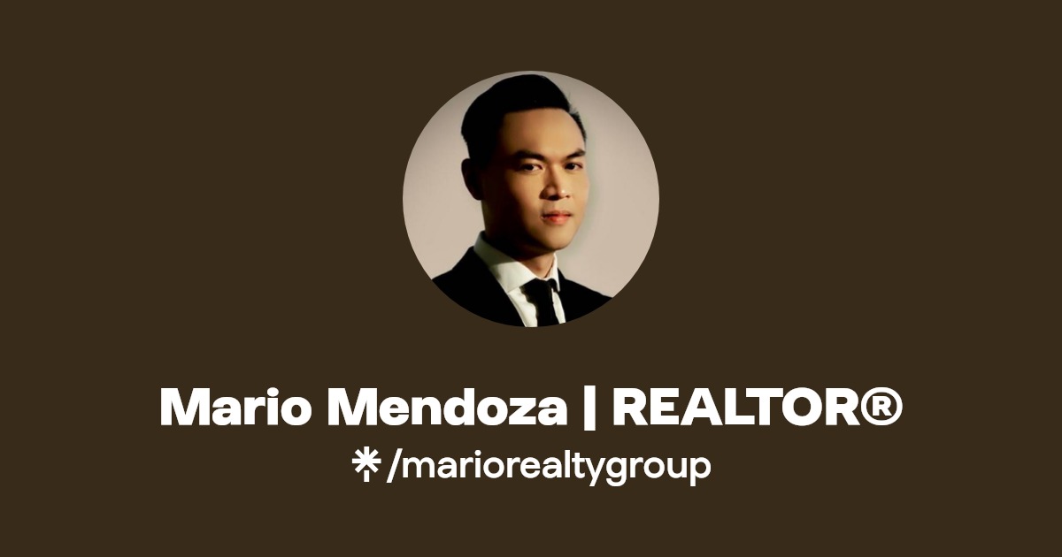Mario Mendoza REALTOR®(mariorealtygroup) Official Linktree