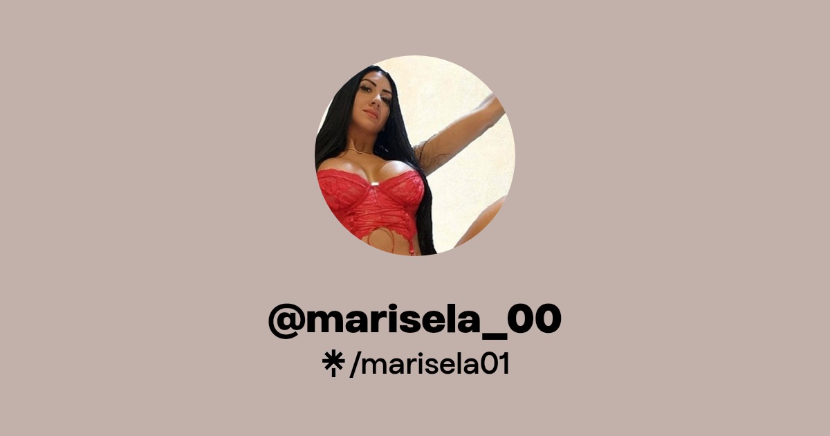 @marisela_00 - Find @marisela_00 Onlyfans - Linktree
