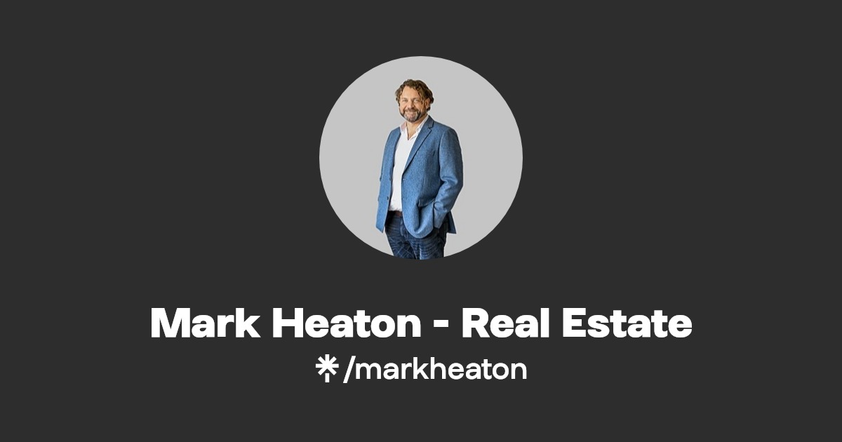 Mark Heaton Real Estate Linktree