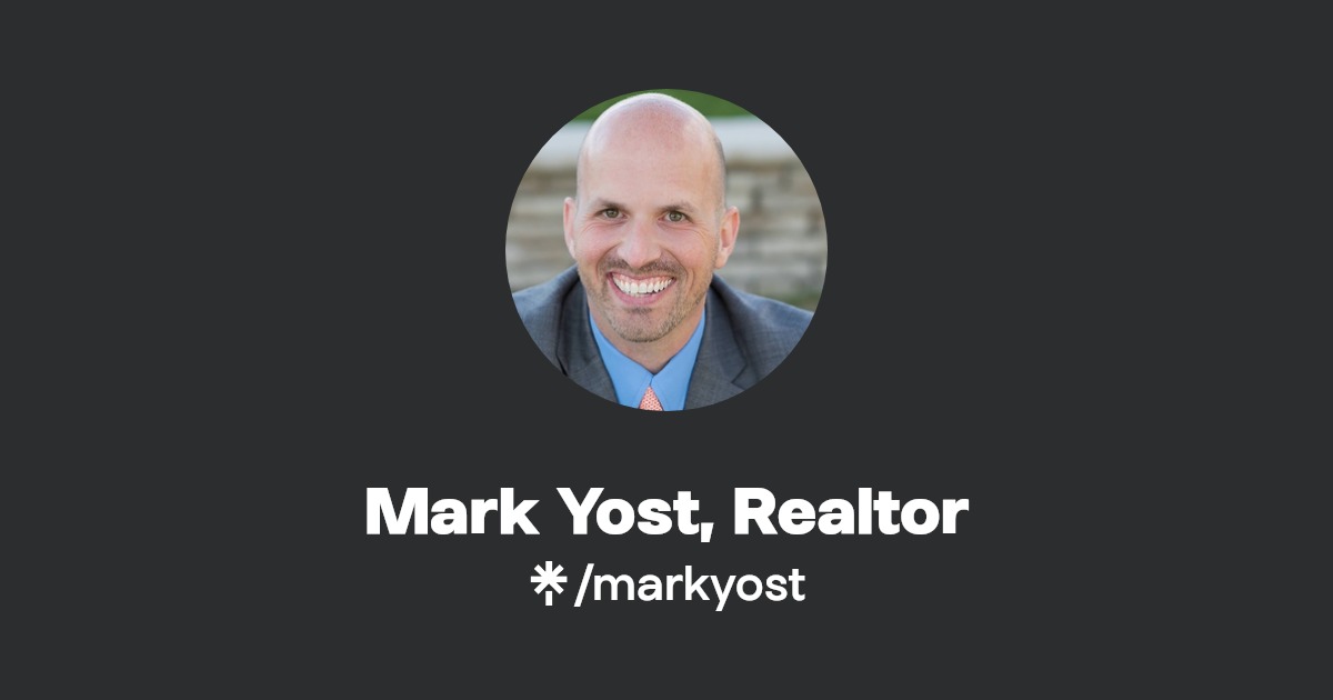 Mark Yost, Realtor Facebook Linktree