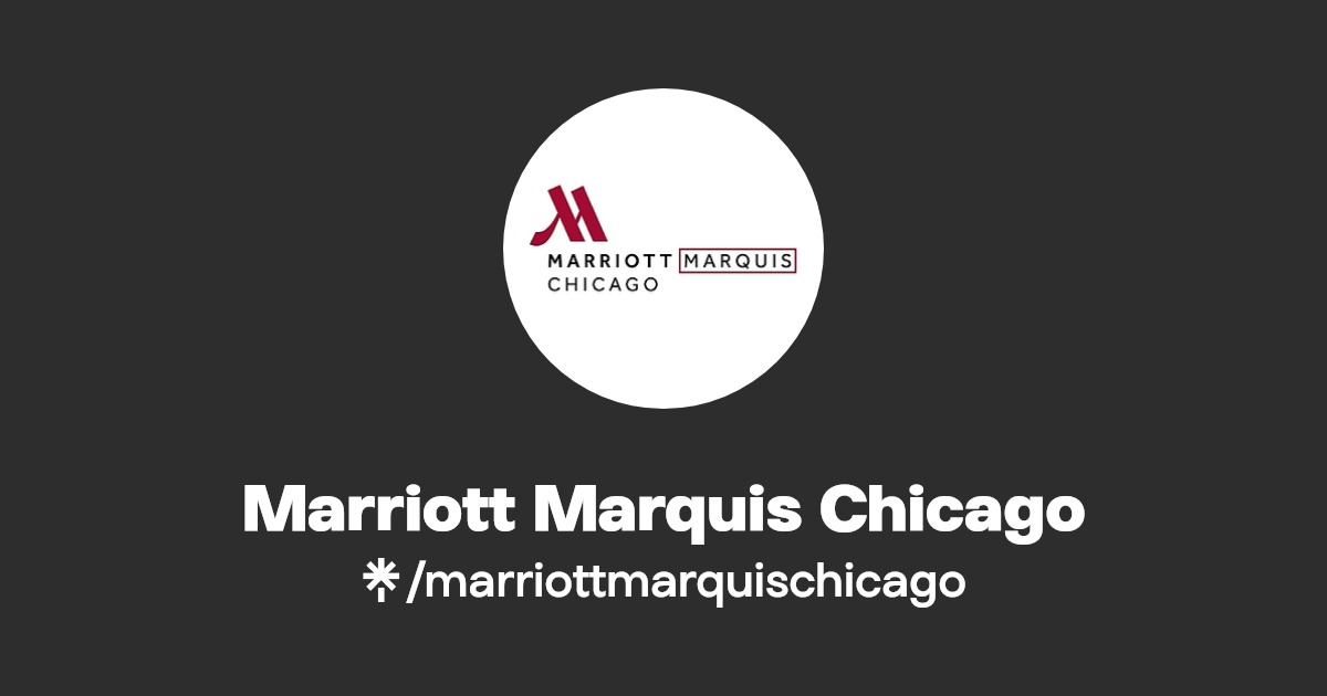 Marriott Marquis Chicago Linktree