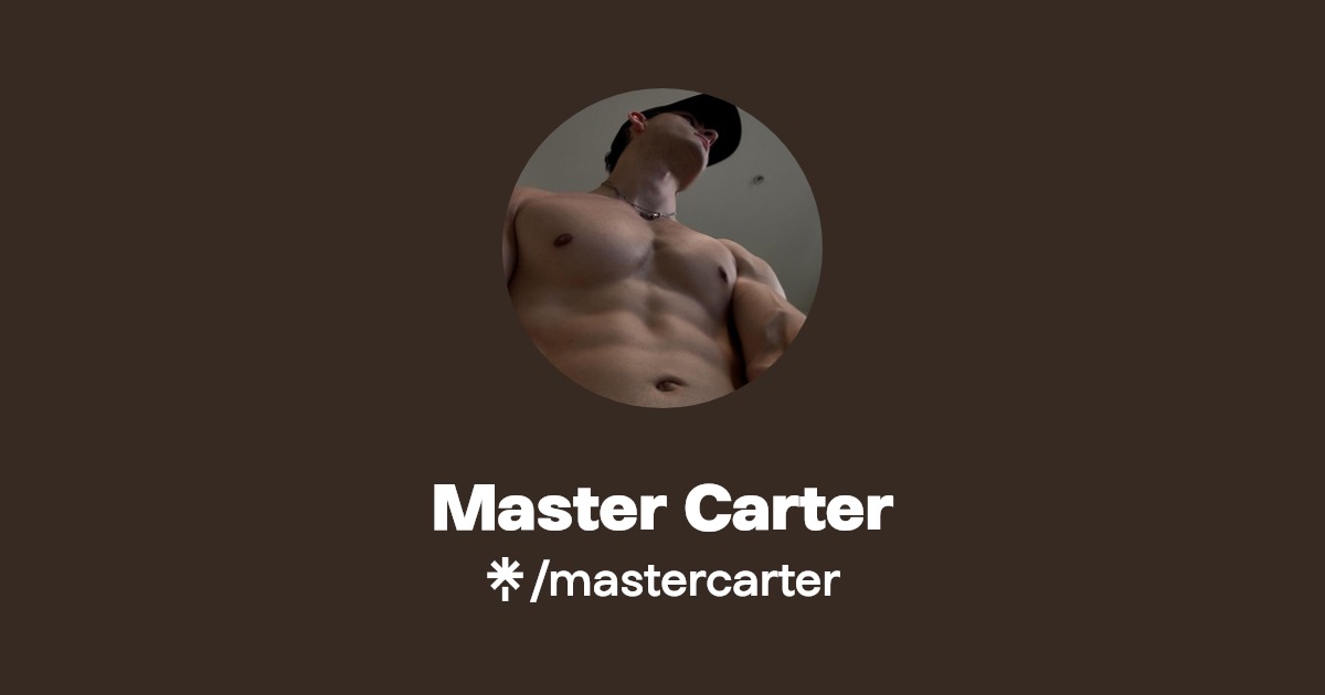 Master Carter | Twitter, Instagram | Linktree