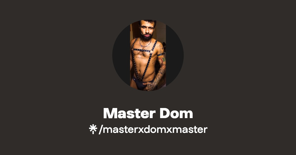 Master Dom - Find Master Dom Onlyfans - Linktree