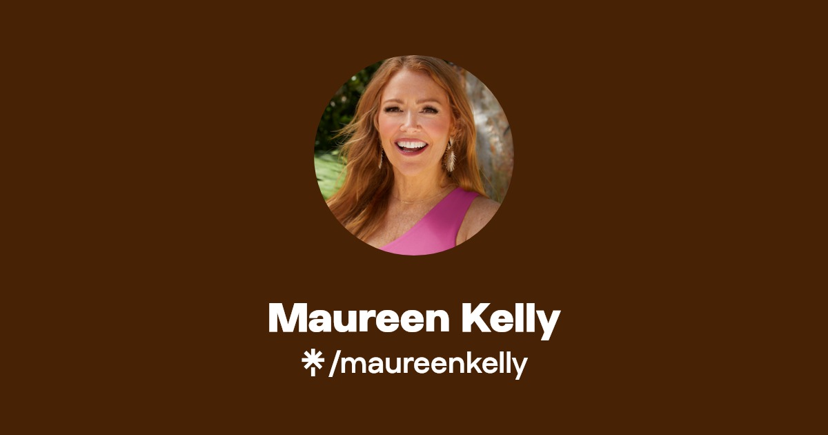 Maureen Kelly Linktree