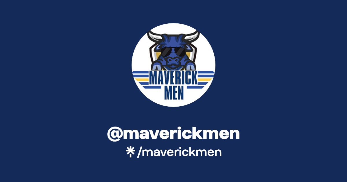 maverickmen | Facebook | Linktree