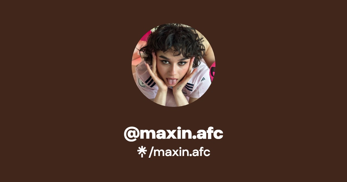maxin.afc - Find @maxin.afc Onlyfans - Linktree