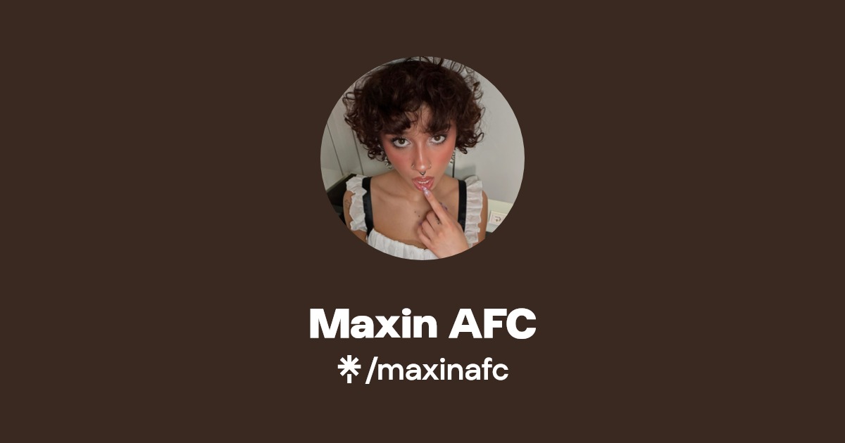 Maxin AFC - Find Maxin AFC Onlyfans - Linktree
