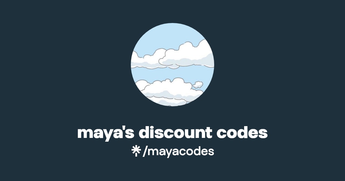 maya's discount codes Linktree