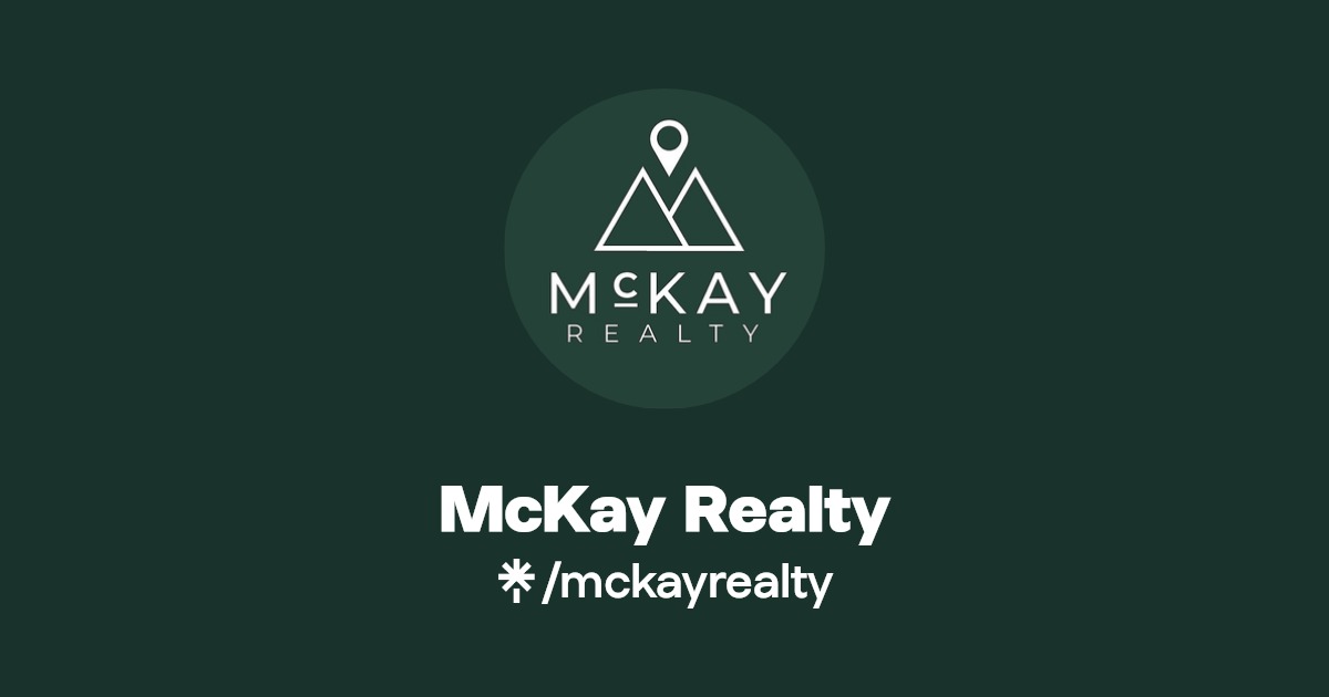 McKay Realty Instagram, Facebook, TikTok Linktree