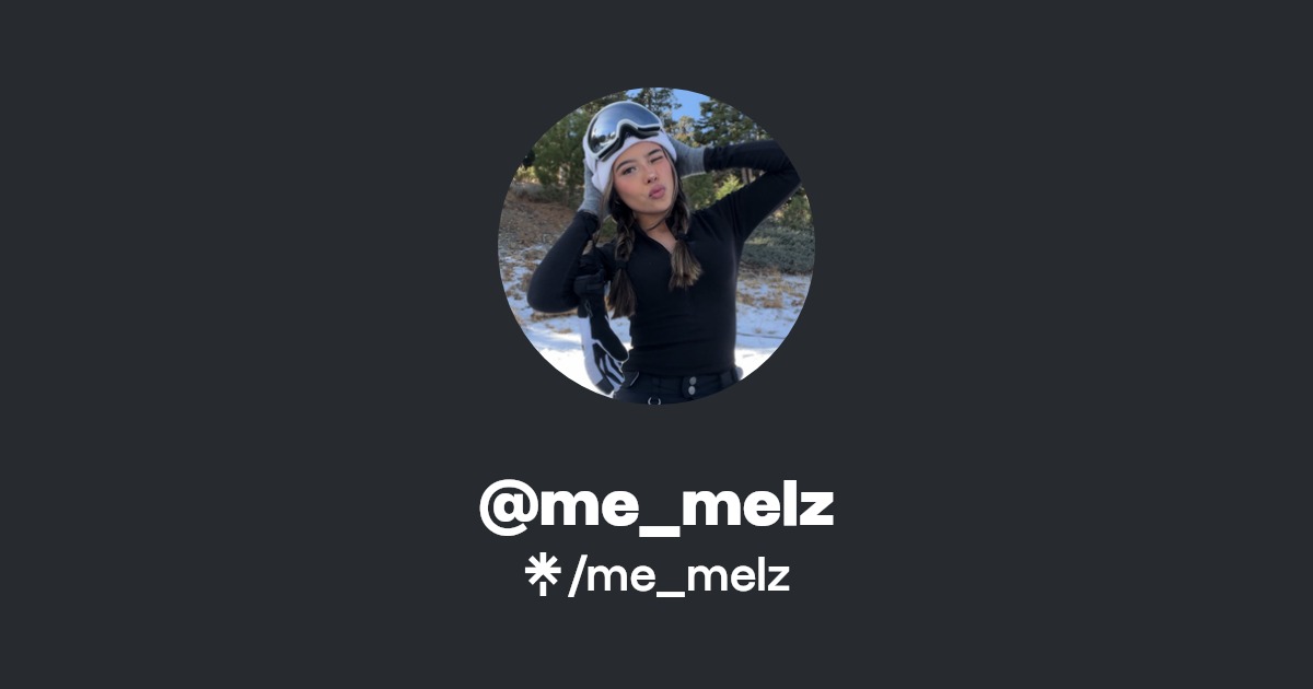me_melz - Find @me_melz Onlyfans - Linktree
