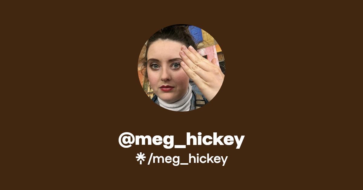 meg_hickey Linktree