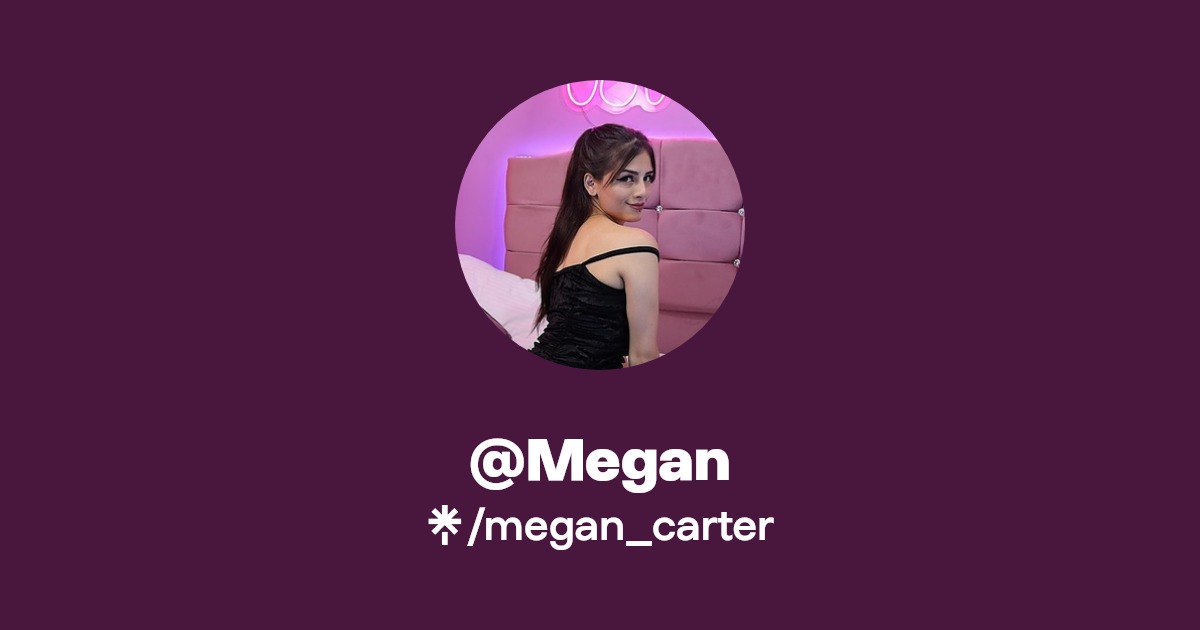 @Megan | Twitter | Linktree