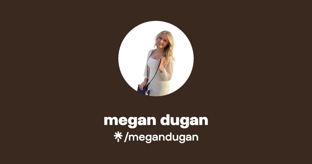 megan dugan Instagram, Facebook Linktree
