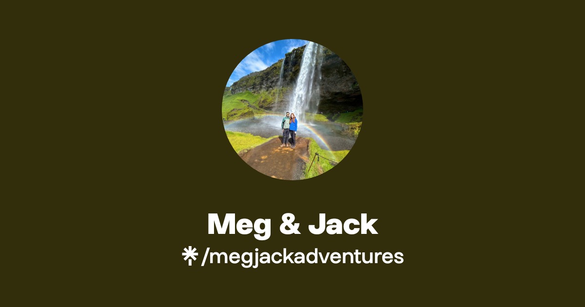 Meg & Jack | Instagram, TikTok | Linktree