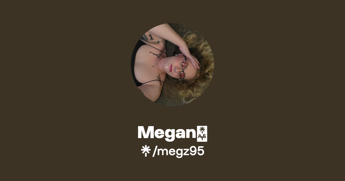 Megan💝 - Find Megan💝 Onlyfans - Linktree