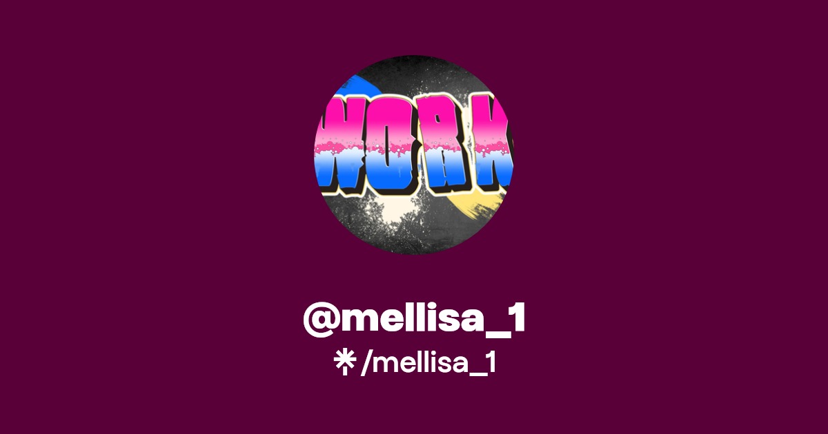 mellisa_1 | Twitter, Instagram, Twitch | Linktree