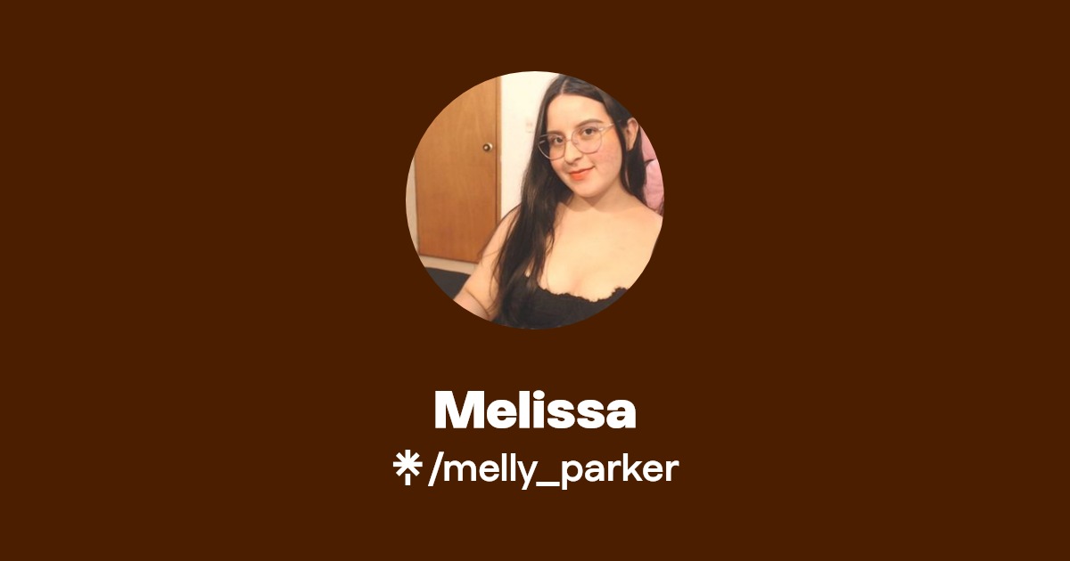 Melissa - Find Melissa Onlyfans - Linktree