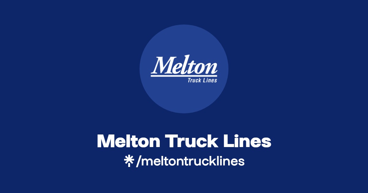 Melton Truck Lines Hiring Class A CDL Drivers! Linktree