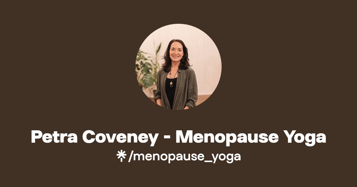 Petra Coveney Menopause Yoga Listen on Spotify Linktree