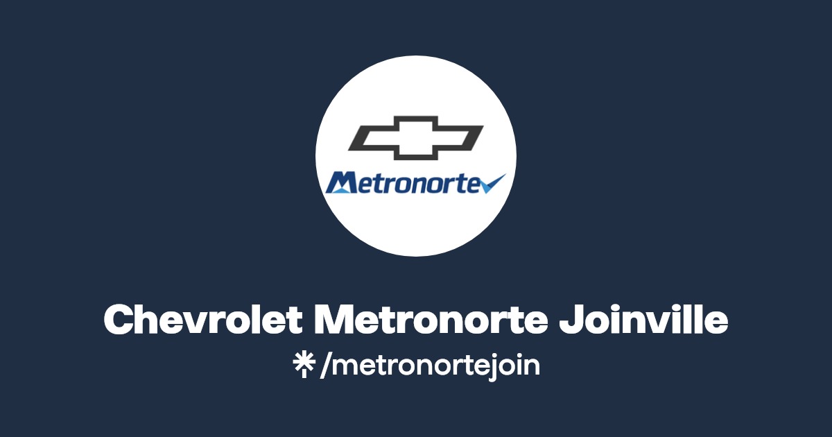 Chevrolet Metronorte Joinville Linktree