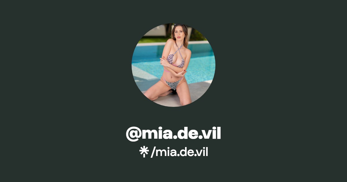 mia.de.vil - Find @mia.de.vil Onlyfans - Linktree
