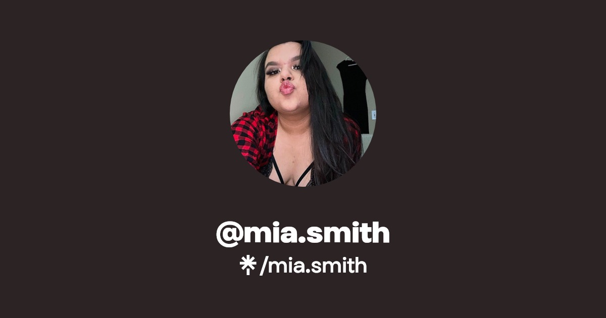 mia.smith - Find @mia.smith Onlyfans - Linktree