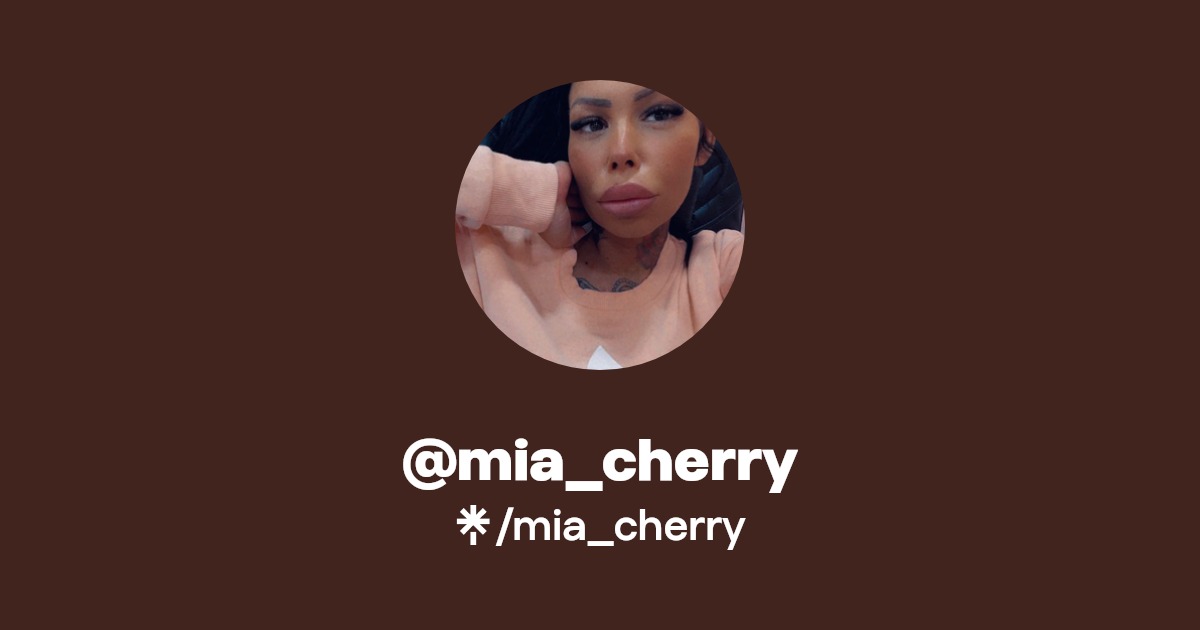 mia_cherry - Find @mia_cherry Onlyfans - Linktree