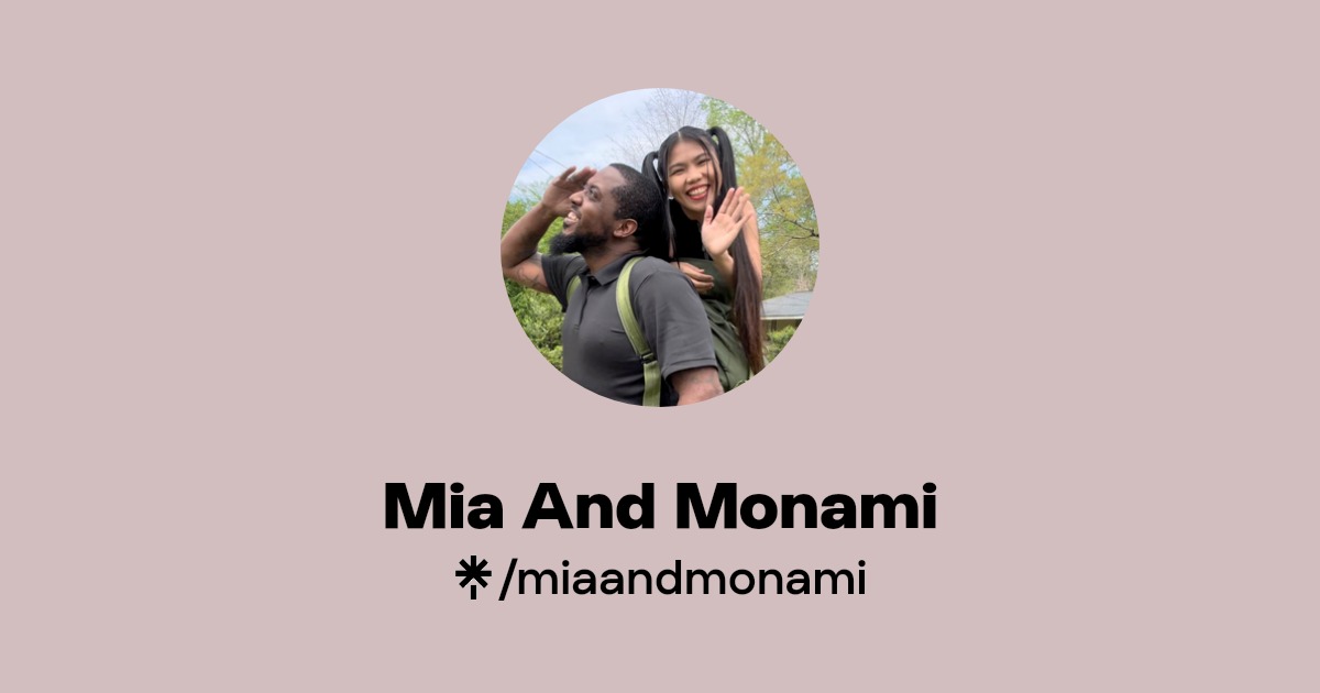 Mia And Monami | Linktree