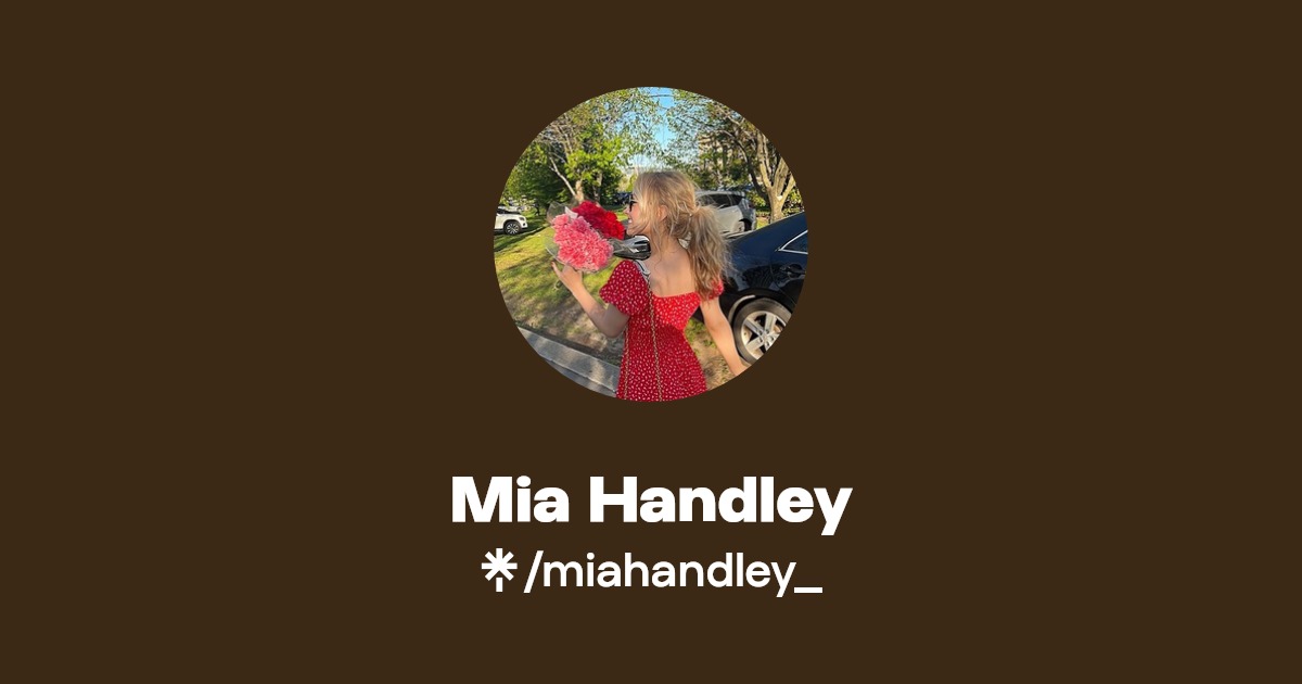 Mia Handley - Find Mia Handley Onlyfans - Linktree