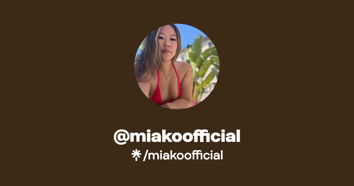 miakoofficial - Find @miakoofficial Onlyfans - Linktree