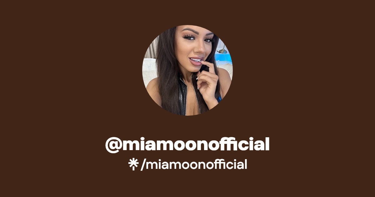 miamoonofficial - Find @miamoonofficial Onlyfans - Linktree