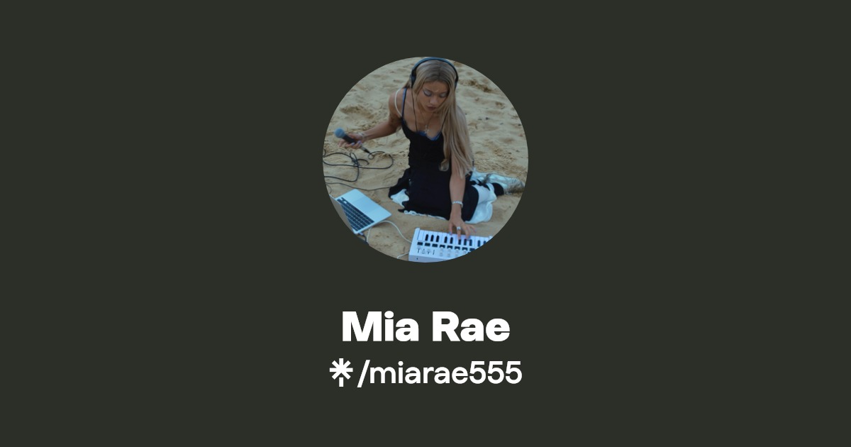 Mia Rae | Facebook, TikTok | Linktree