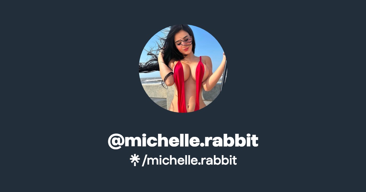 michelle.rabbit - Find @michelle.rabbit Onlyfans - Linktree