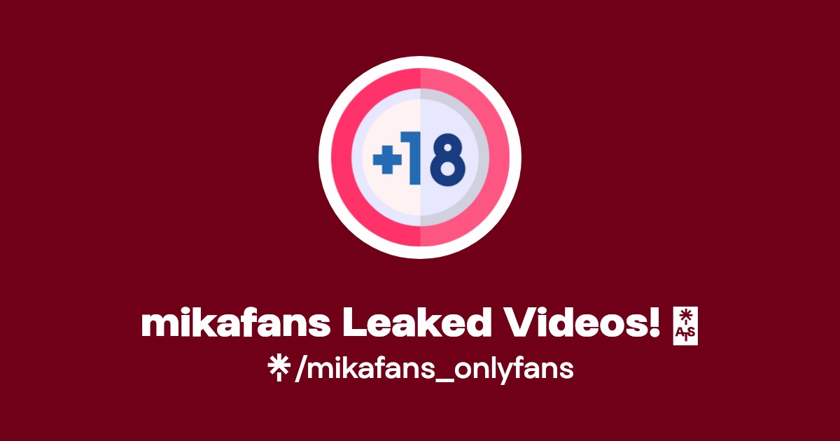 mikafans Leaked Videos! 🔥 | Linktree