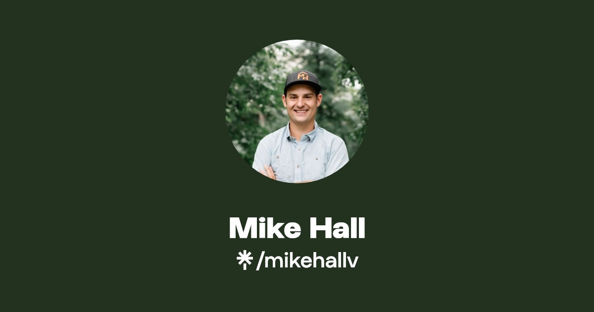 Mike Hall Instagram, Facebook Linktree